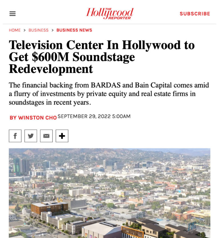 Television Center in Hollywood to undergo $600 million development into studio and creative campus