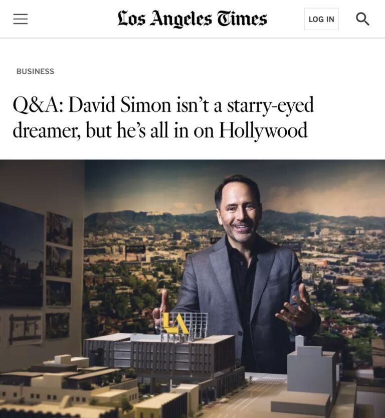 Q&A: David Simon isn’t a starry-eyed dreamer, but he’s all in on Hollywood